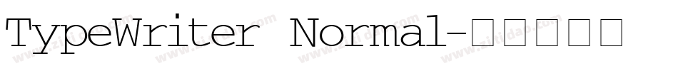 TypeWriter Normal字体转换